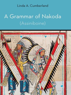 cover image of A Grammar of Nakoda (Assiniboine)